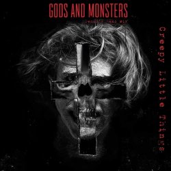 Creepy Little Things - Gods & Monsters (Demon's Head Mix) (2026) [Single]
