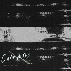 Cute Heels - Night Journey (2026) [Single]