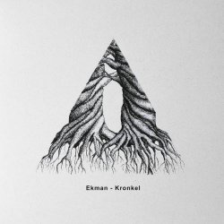 Ekman - Kronkel (2020) [EP]