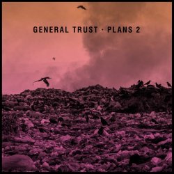 General Trust - Plans 2 (2026) [EP]