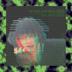 Coor Brow-Obles - On Melancholy Hill (2025) [EP Remastered]