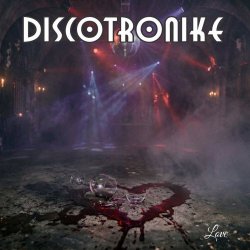 Discotronike - Love (2026) [Single]