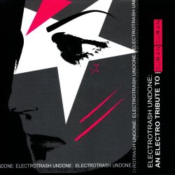 VA - Electrotrash Undone: An Electro Tribute To Duran Duran (2004)