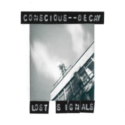 Conscious Decay - Lost Signals (2024) [EP]