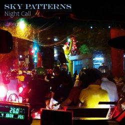 Sky Patterns - Night Call (2026)