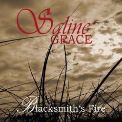 Saline Grace - Blacksmith's Fire (2017)