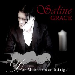 Saline Grace - Der Meister Der Intrige (2021) [Single]