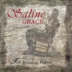 Saline Grace - The Evening Prayer (2023) [Single]