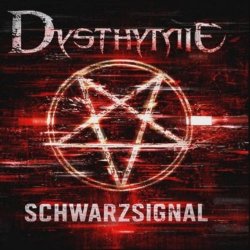 Dysthymie - Schwarzsignal (2026) [Single]