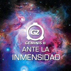 Geminis 2 - Ante La Inmensidad (2017) [EP]