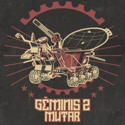 Geminis 2 - Mutar (2019) [EP]