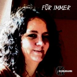 Kuhlmann - Für Immer (2026) [Single]