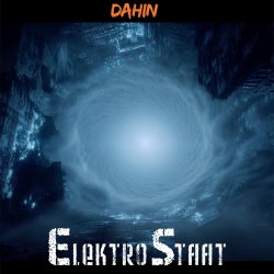 ElektroStaat - Dahin (2026) [Single]
