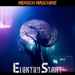 ElektroStaat - Mensch Maschine (2026) [Single]