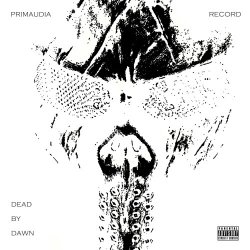 Primaudia Record - Dead By Dawn (2020)