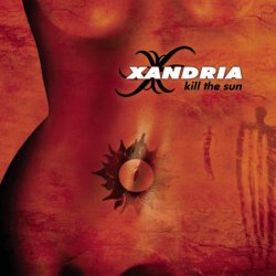 Xandria - Kill The Sun (2003)