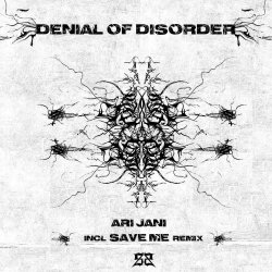 Ari Jani - Denial Of Disorder (2021) [EP]