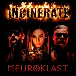 Neuroklast - Incinerate (2026) [Single]
