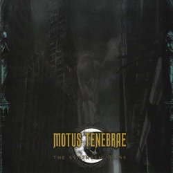 Motus Tenebrae - The Synthetic Bliss (2010)