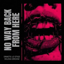 Ermete Lo Stige - No Way Back From Here (2026) [Single]