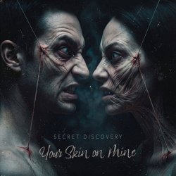 Secret Discovery - Your Skin On Mine (2026) [Single]