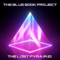 The Blue Book Project - The Lost Pyramid (2026) [Single]