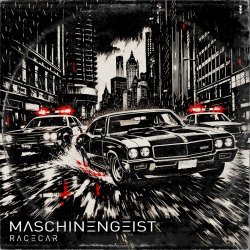 Maschinengeist - Racecar (2026) [Single]