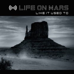 Life On Mars - Like It Used To (2021) [Single]