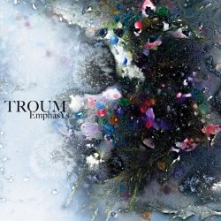 Troum - Emphasys (2026)