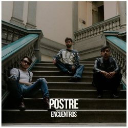Postre - Encuentros (2024) [EP]