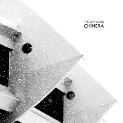 The City Gates - Chimera (2026)