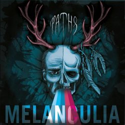 Melanculia - Paths (2013)