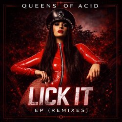 Queens Of Acid - Lick It (Club Remixes) (2026) [EP]