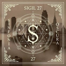 Sigil 27 - Sinfonía Oscura (2026)