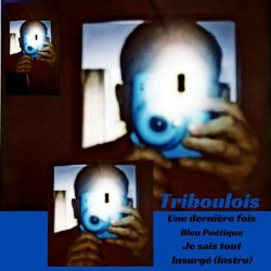 Triboulois - Bleu (2024) [EP]