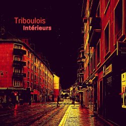 Triboulois - Intérieurs (2023)