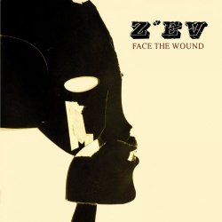 Z'ev - Face The Wound (2001)