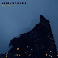 Computer Magic - Covers Vol. 1 (2020) [EP]