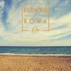 Purwien & Kowa - Du (2017) [EP]