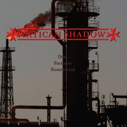 Vatican Shadow - Dark Factories Resurrected (2026)