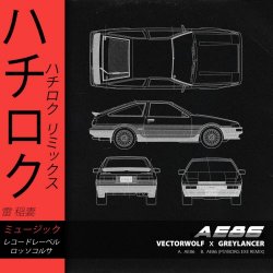 Vectorwolf - AE86 (2026) [Single]