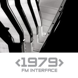 1979 - FM Interface (2012)