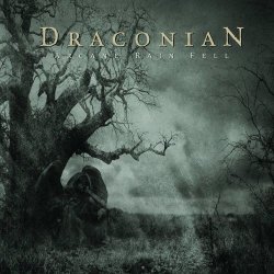 Draconian - Arcane Rain Fell (2005)
