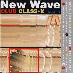 VA - New Wave Club Class-X 5 (1992)