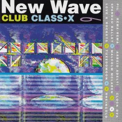 VA - New Wave Club Class-X 6 (1992)