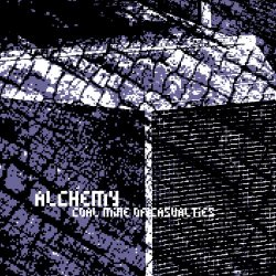 Alchemy - Coal Mine Of Casualties (2026) [EP]