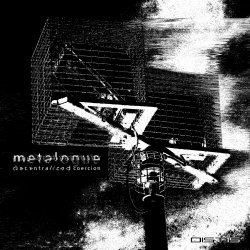 Metalogue - Decentralized Coercion (2019) [EP]