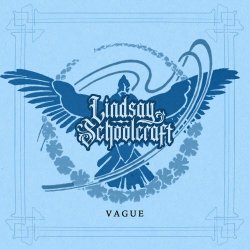 Lindsay Schoolcraft - Vague (2026) [Single]