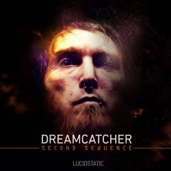 Lucidstatic - Dreamcatcher: Second Sequence (2014)