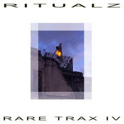 Ritualz - Rare Trax IV (2026) [EP]